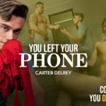 You Left Your Phone Carter Delrey